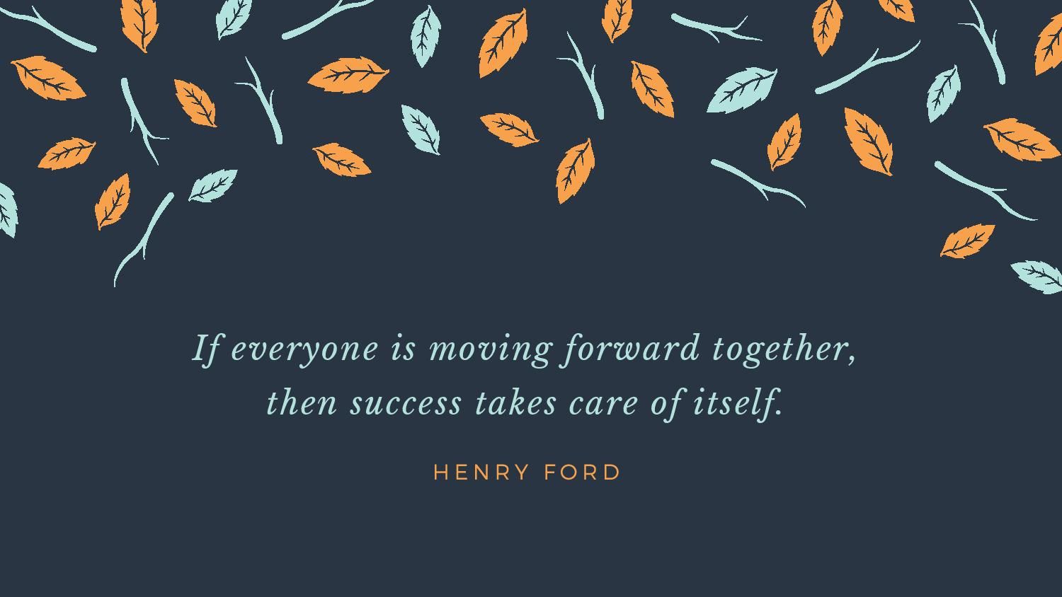Workplace quotes by Henry Ford