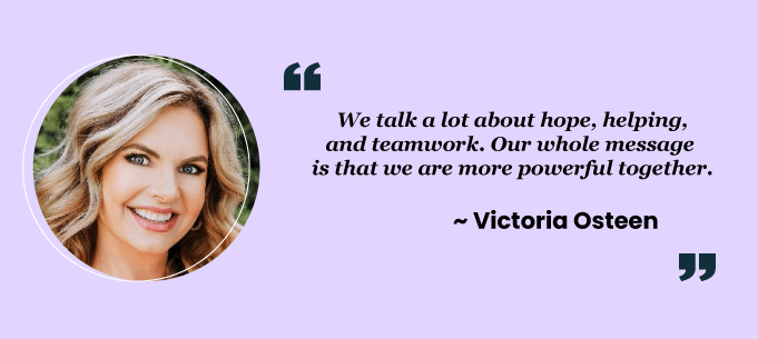 Teamwork quotes by Victoria Osteen