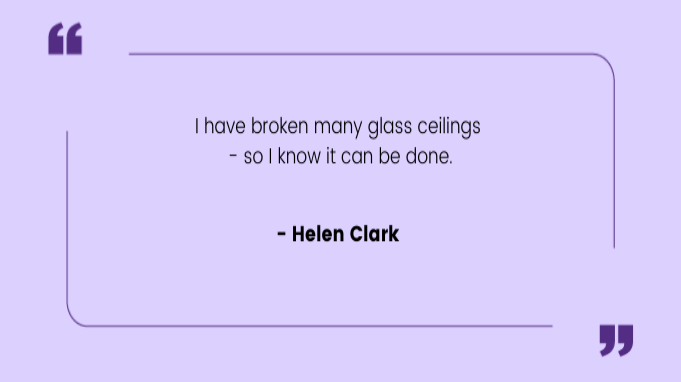 Quotes by Women Helen Clark