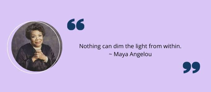 Go-Getter Quotes by Maya Angelou