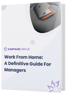 Work-From-Home:A Definitive Guide For Managers