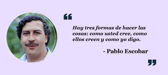 frase-de-Pablo-Escobar