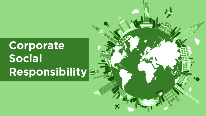 Foster Your Business With Corporate Social Responsibility