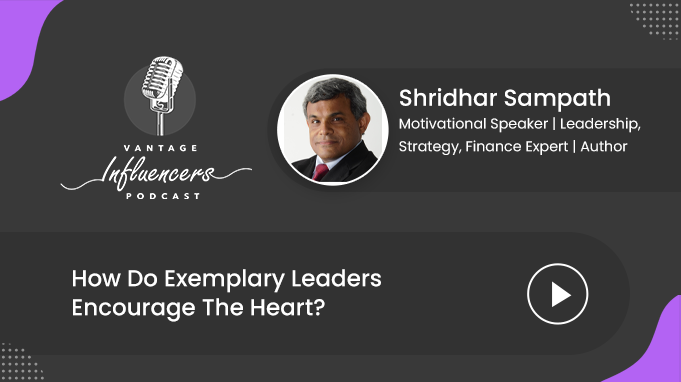 how-do-exemplary-leaders-encourage-the-heart