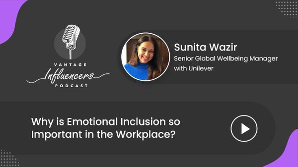 Why Is Emotional Inclusion So Important In the Workplace?
