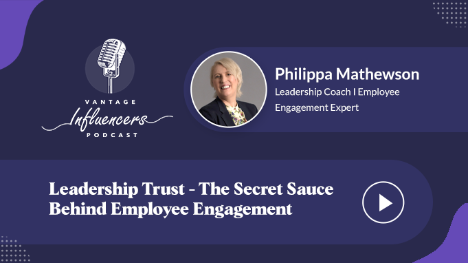 Leadership Trust - The Secret Sauce Behind Employee Engagement