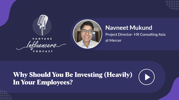 Why Should You Be Investing (Heavily) In Your Employees?